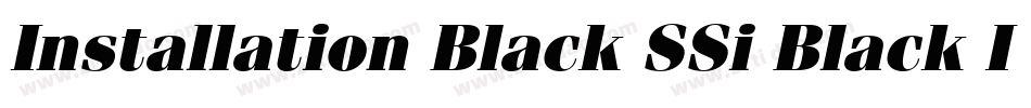 Installation Black SSi Black Italic字体转换